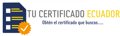 ▷ Certificados Ecuador | Obtén tus certificados ya!